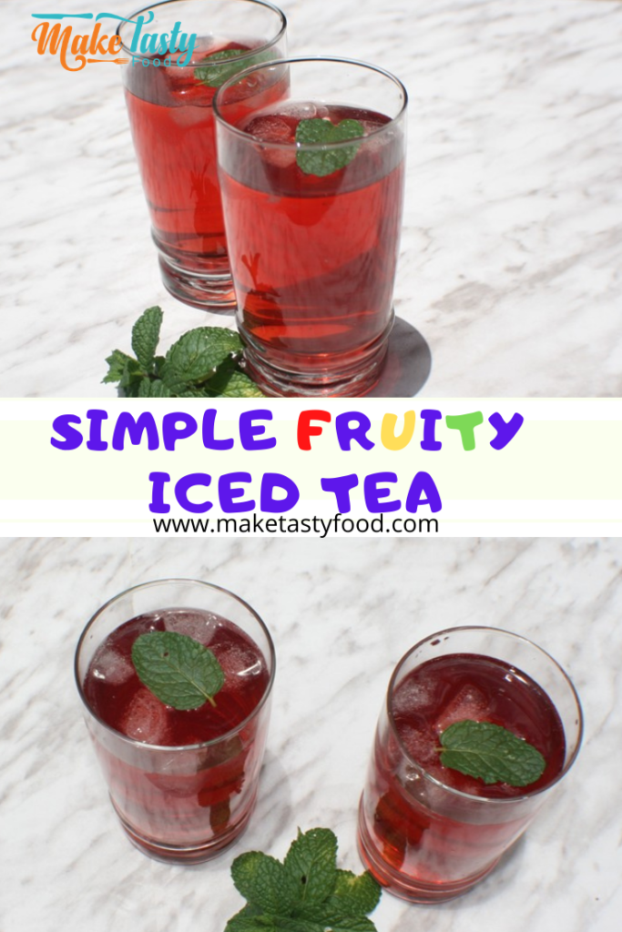 Simple Fruity Iced Tea - Make Tasty Food