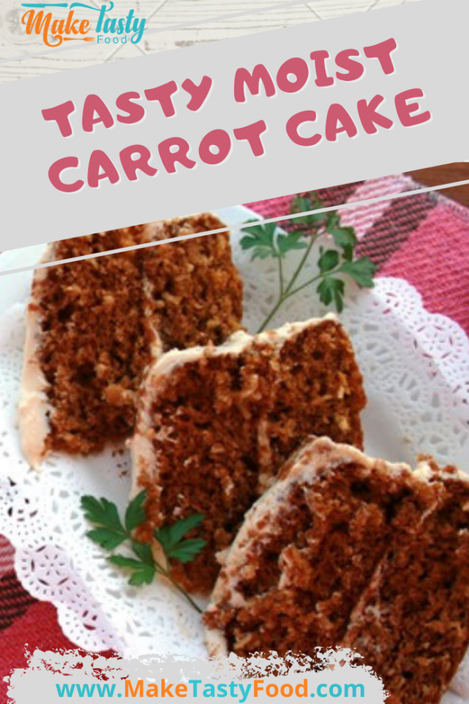 Tasty Moist Carrot Cake Make Tasty Food